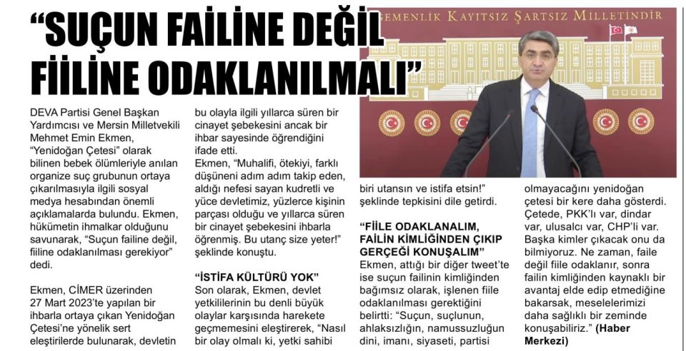 SUÇUN FAİLİNE DEĞİL FİİLİNE ODAKLANILMALI