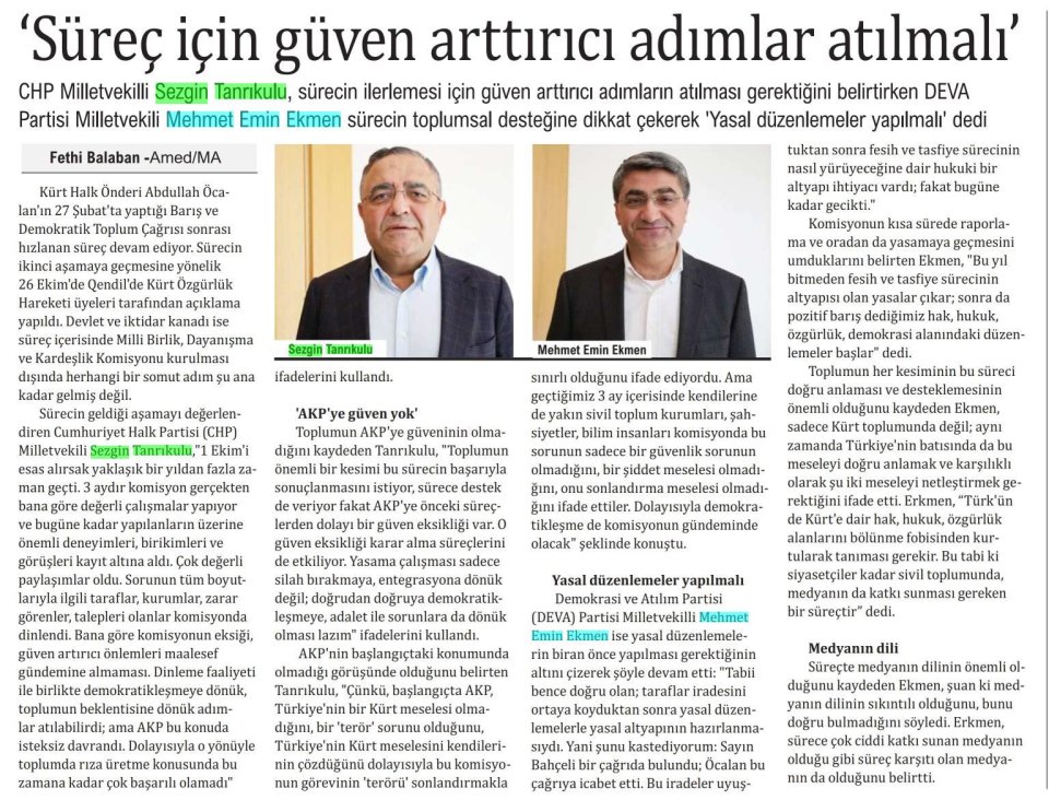 'SÜREÇ İÇİN GÜVEN ARTTIRICI ADIMLAR ATILMALI'