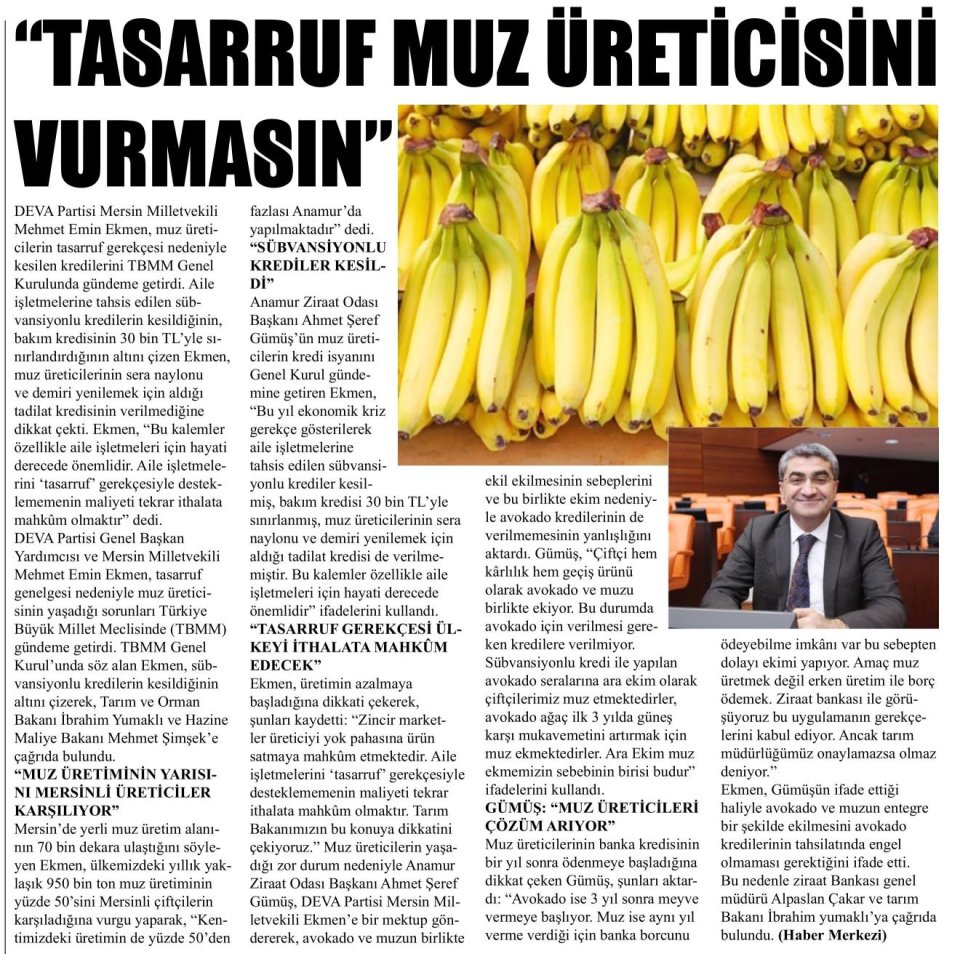 TASARRUF MUZ ÜRETİCİSİNİ VURMASIN