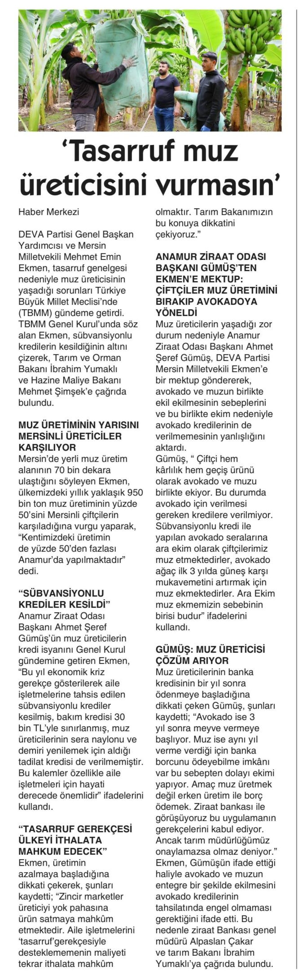TASARRUF MUZ ÜRETİCİSİNİ VURMASIN
