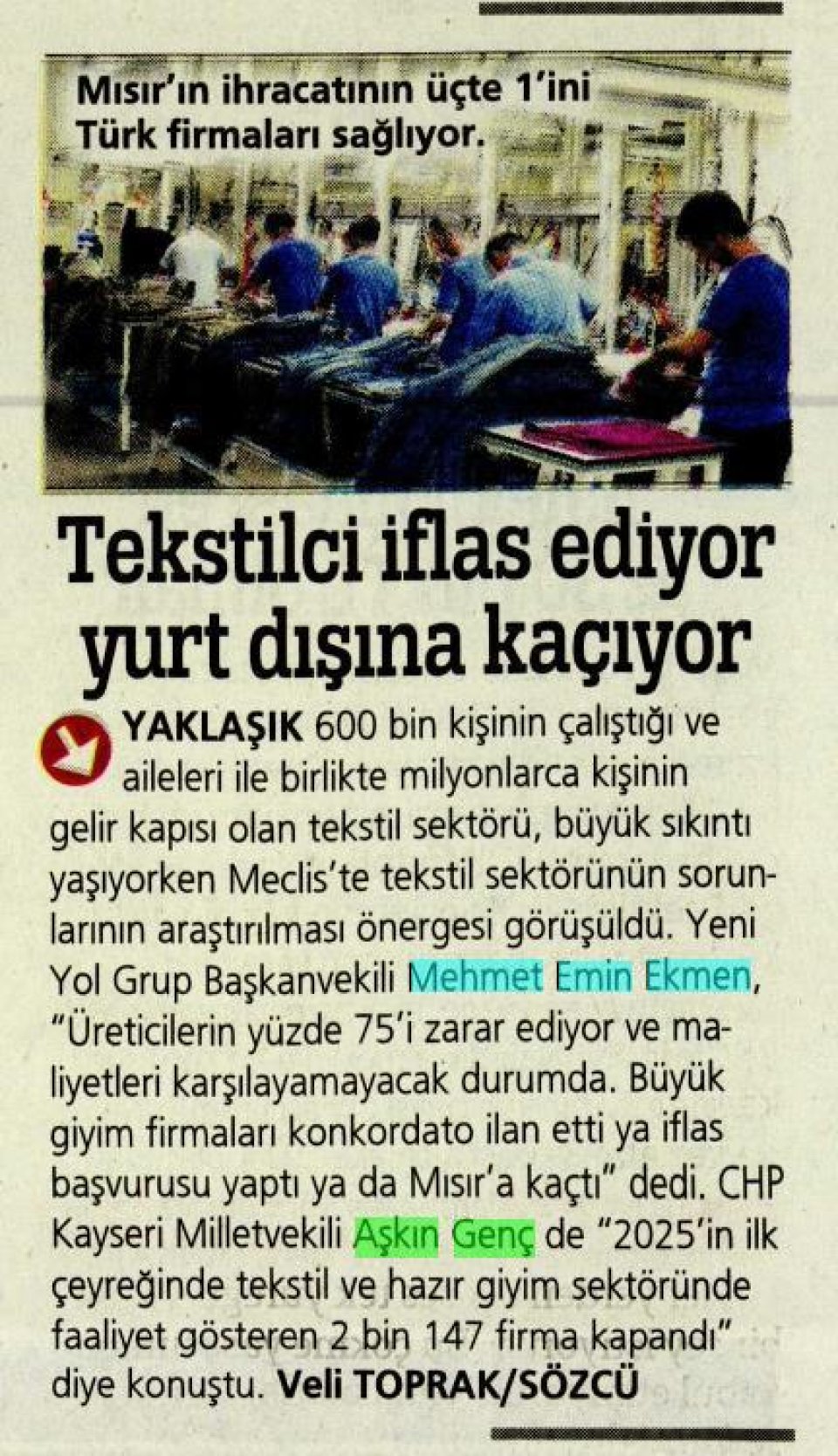 TEKSTİLCİ İFLAS EDİYOR YURT DIŞINA KAÇIYOR