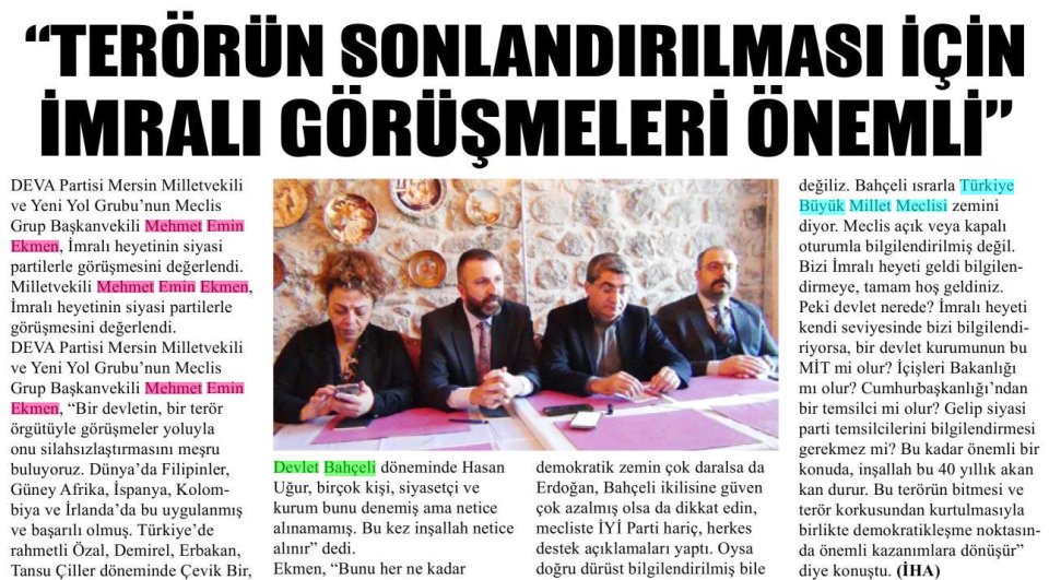 TERÖRÜN SONLANDIRILMASI İÇİN İMRALI GÖRÜŞMELERİ ÖNEMLİ