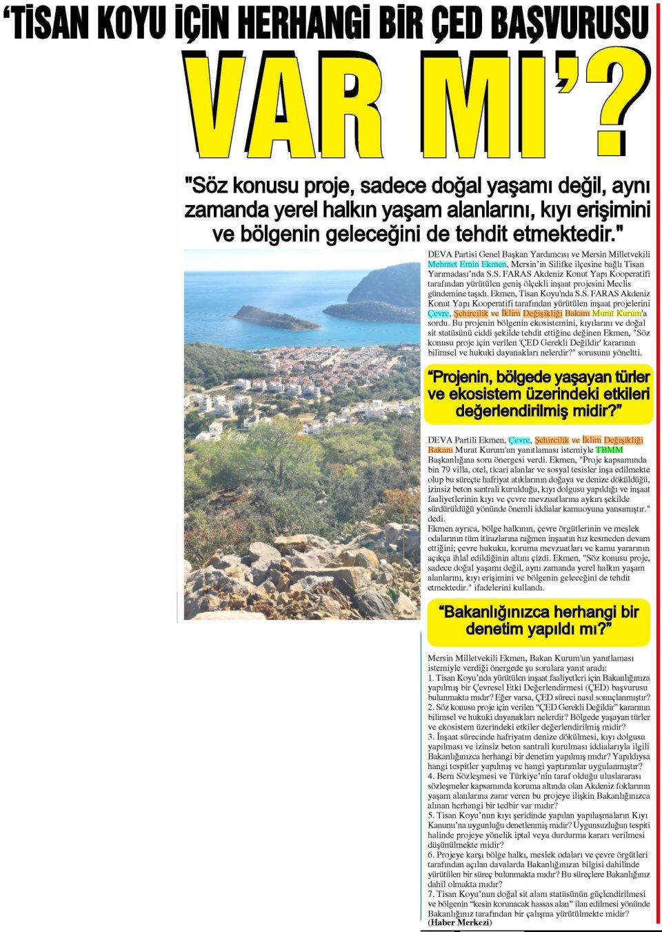 'TİSAN KOYU İÇİN HERHANGİ BİR ÇED BAŞVURUSU VAR MI'?