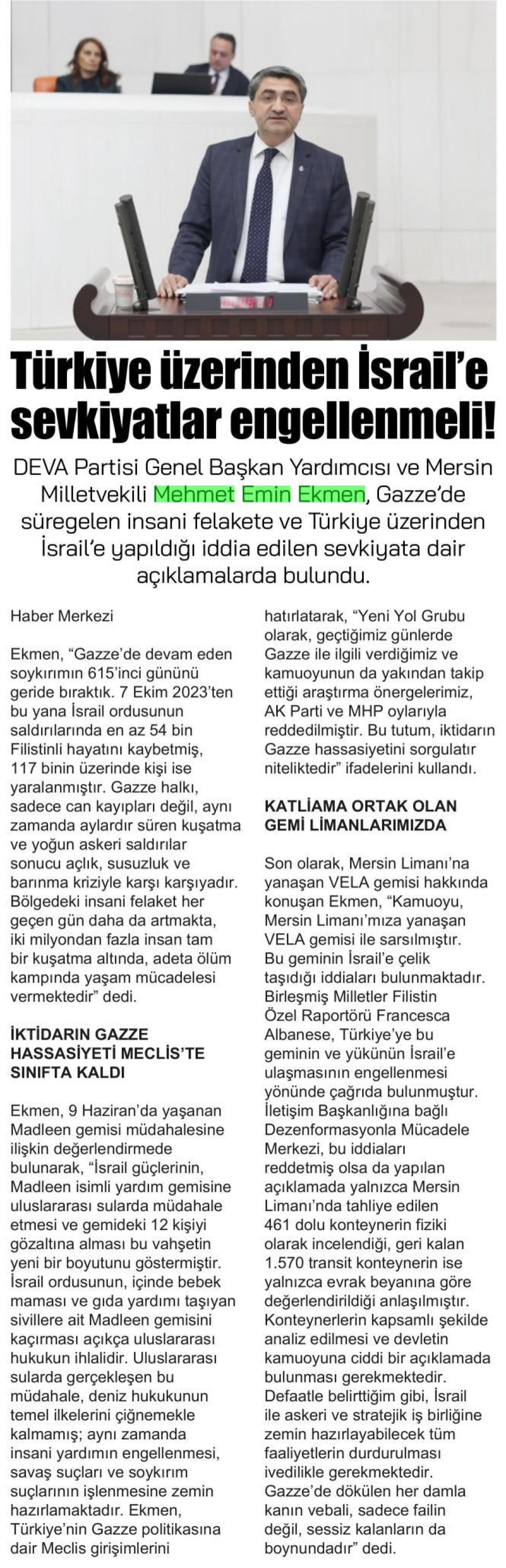 TÜRKİYE ÜZERİNDEN İSRAİL'E SEVKIYATLAR ENGELLENMELİ!