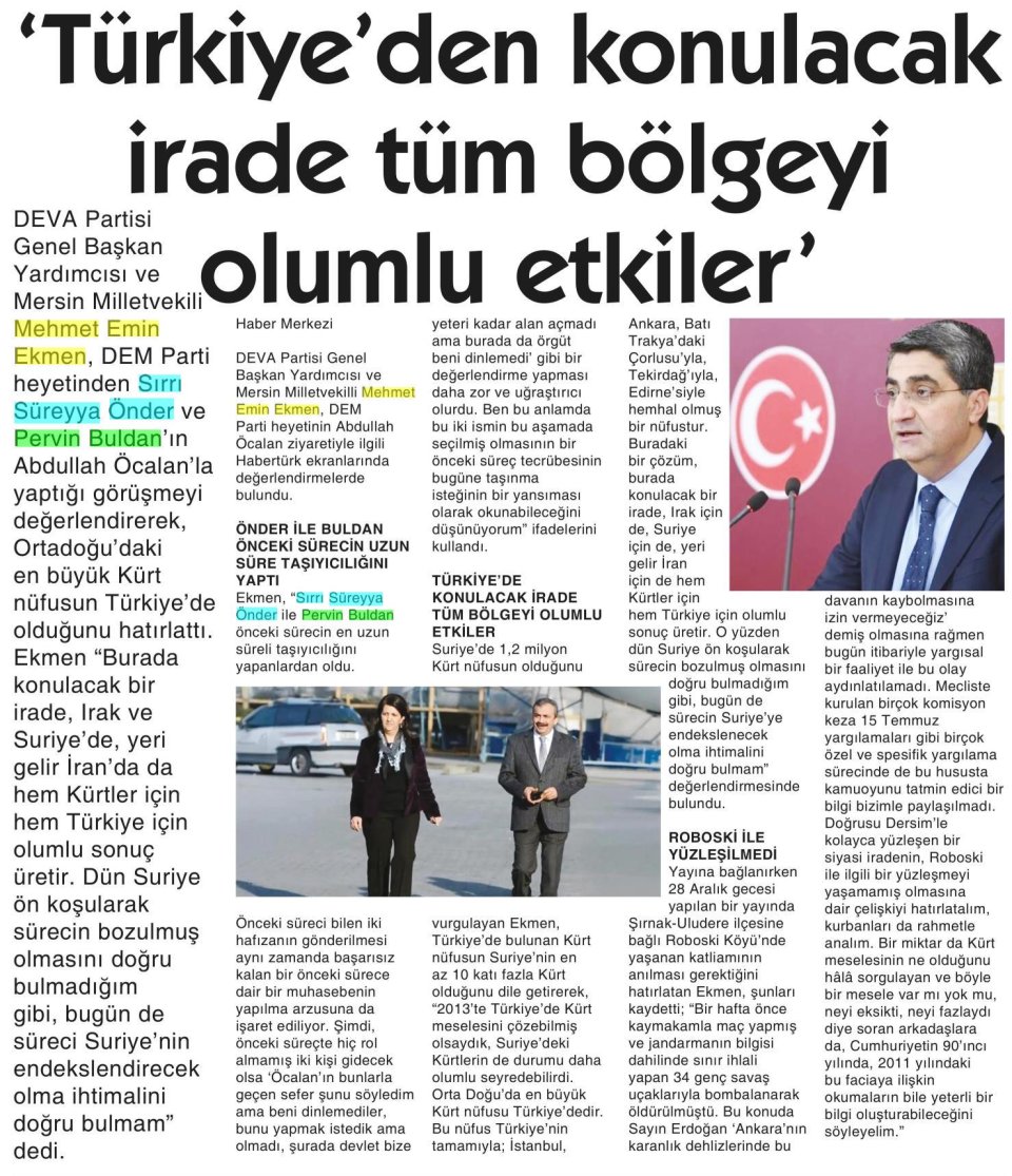 'TÜRKİYE'DEN KONULACAK İRADE TÜM BÖLGEYİ OLUMLU ETKİLER'
