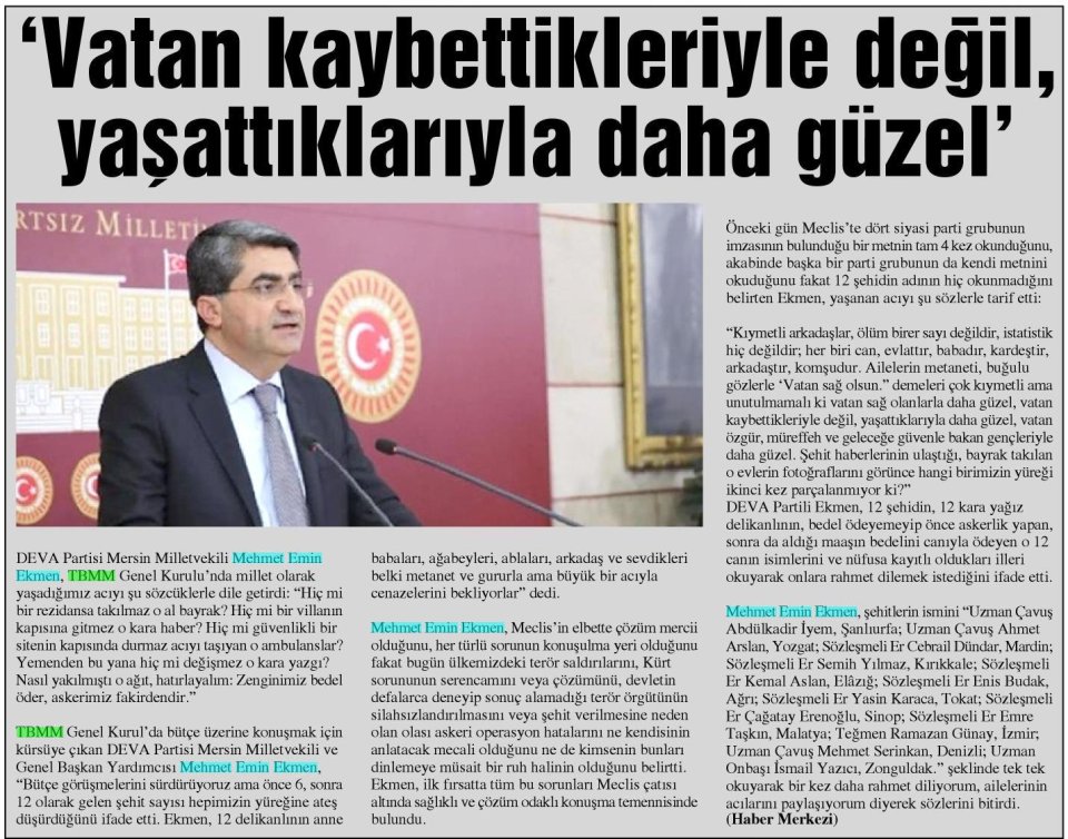 'VATAN KAYBETTİKLERİYLE DEĞİL, YAŞATTIKLARIYLA DAHA GÜZEL'
