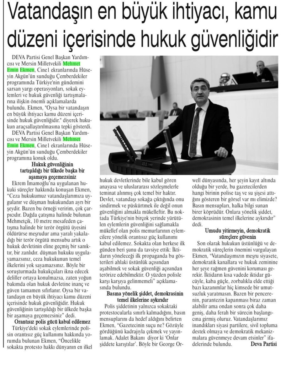VATANDAŞIN EN BÜYÜK İHTİYACI, KAMU DÜZENİ İÇERİSİNDE HUKUK GÜVENLİĞİDİR