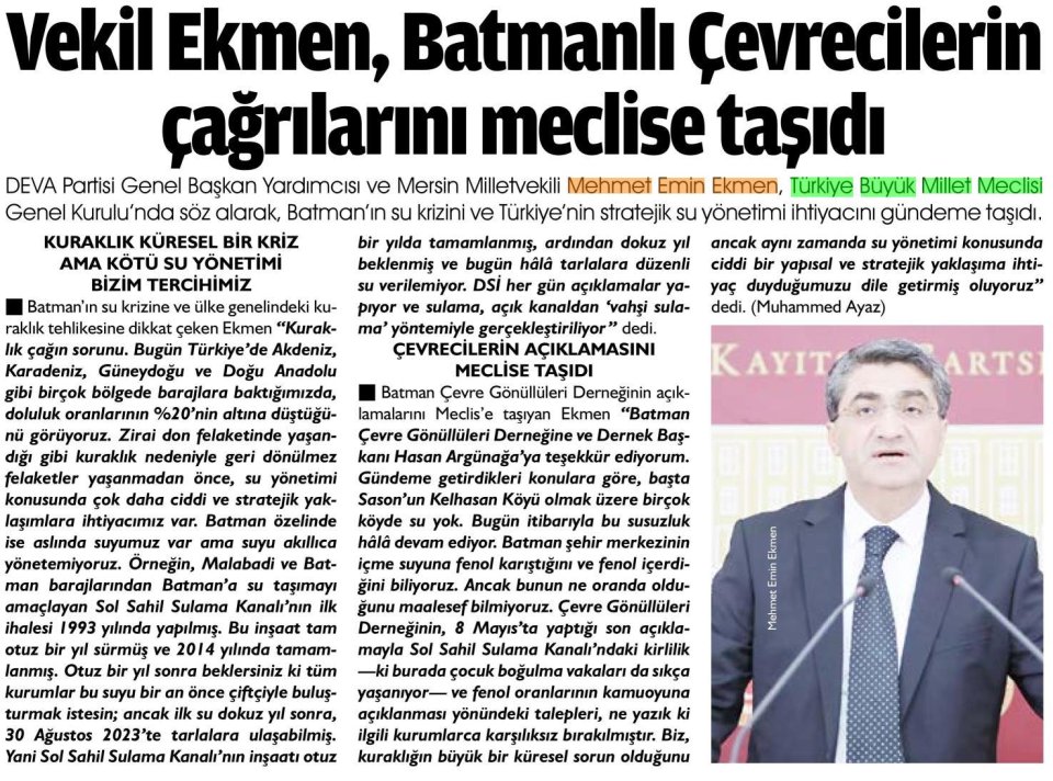 VEKİL EKMEN, BATMANLI ÇEVRECİLERİN ÇAĞRILARINI MECLİSE TAŞIDI