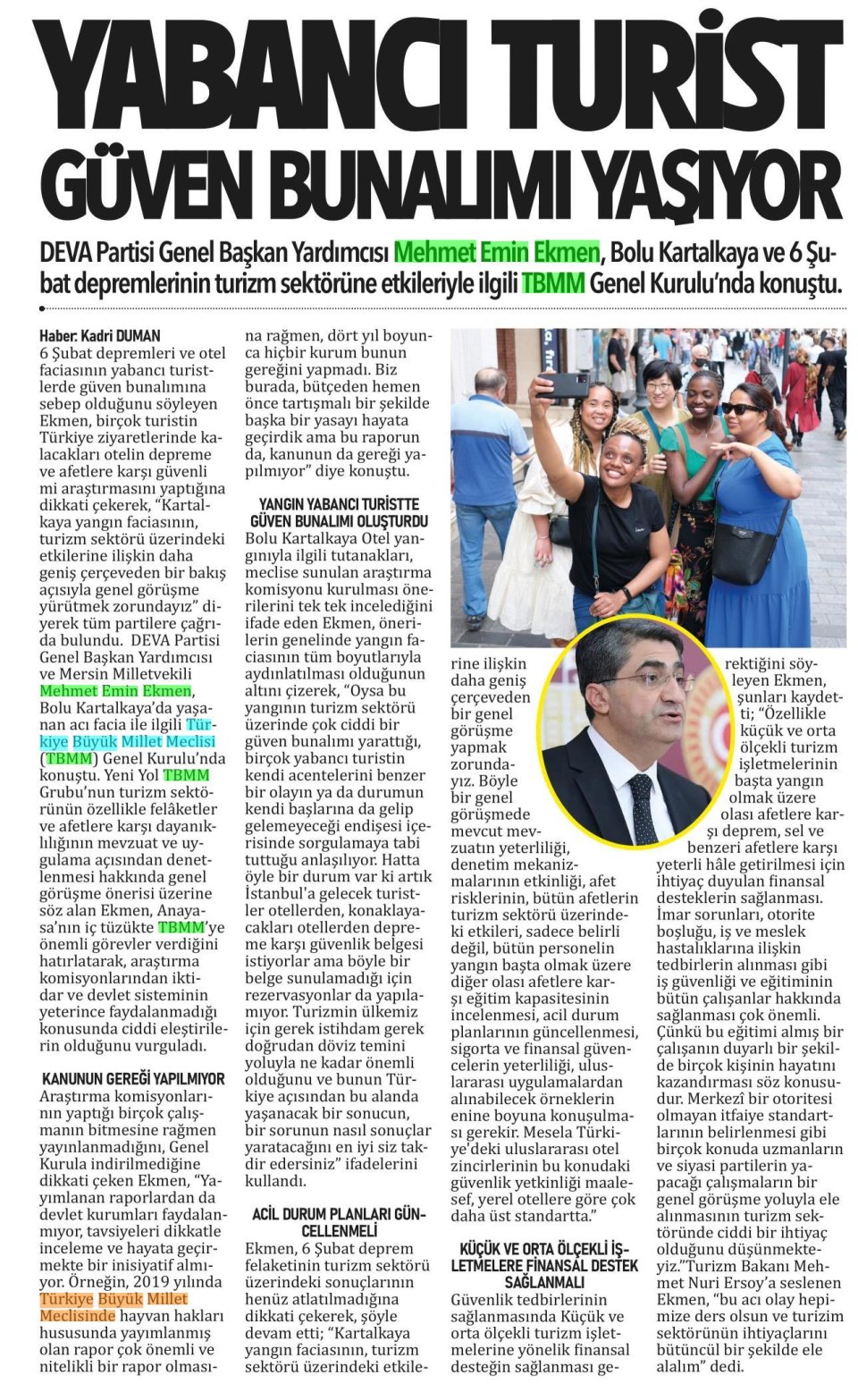 YABANCI TURİST GÜVEN BUNALIMI YAŞIYOR