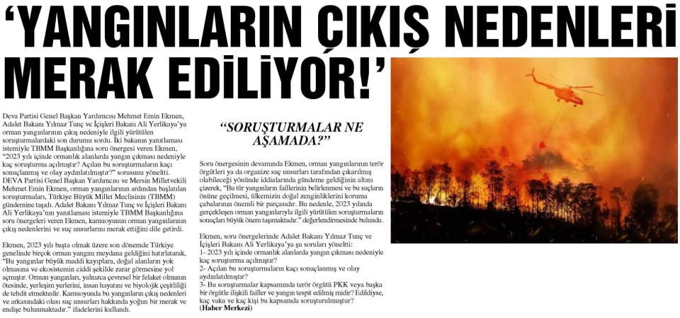 'YANGINLARIN ÇIKIŞ NEDENLERİ MERAK EDİLİYOR!'