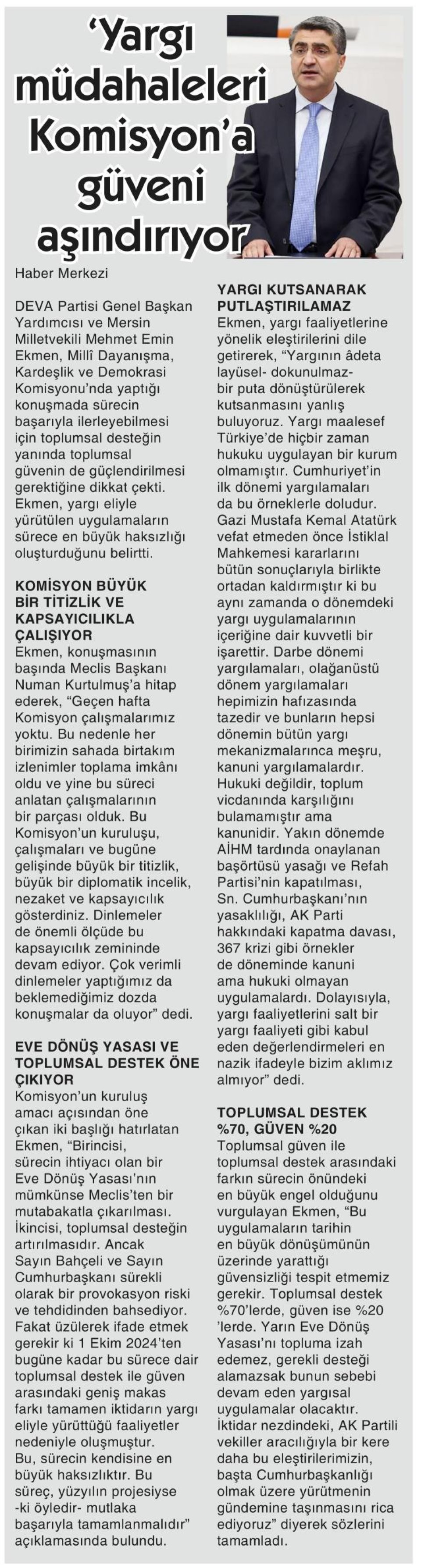 'YARGI MÜDAHALELERİ KOMİSYON'A GÜVENİ AŞINDIRIYOR