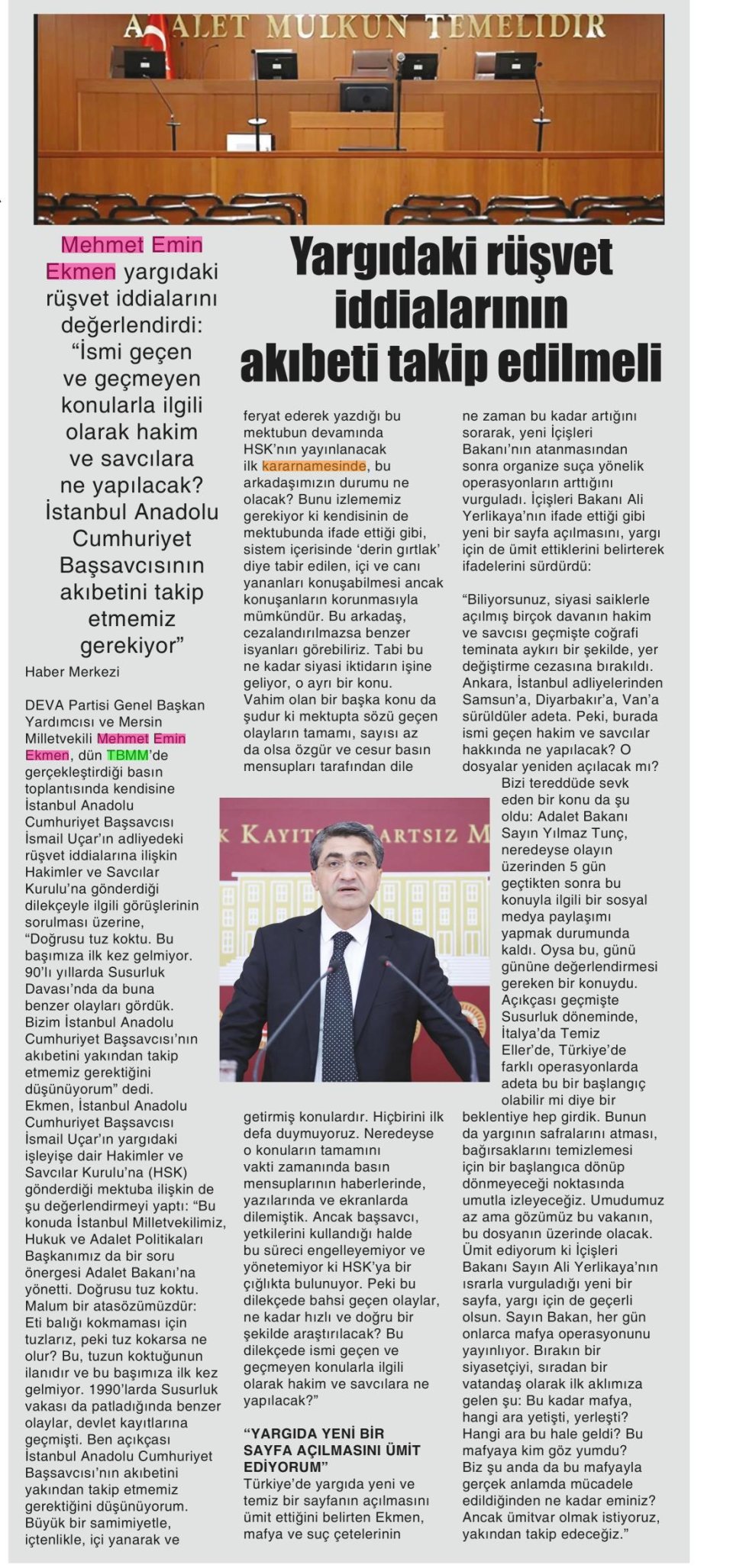 YARGIDAKİ RÜŞVET İDDİALARININ AKIBETİ TAKİP EDİLMELİ