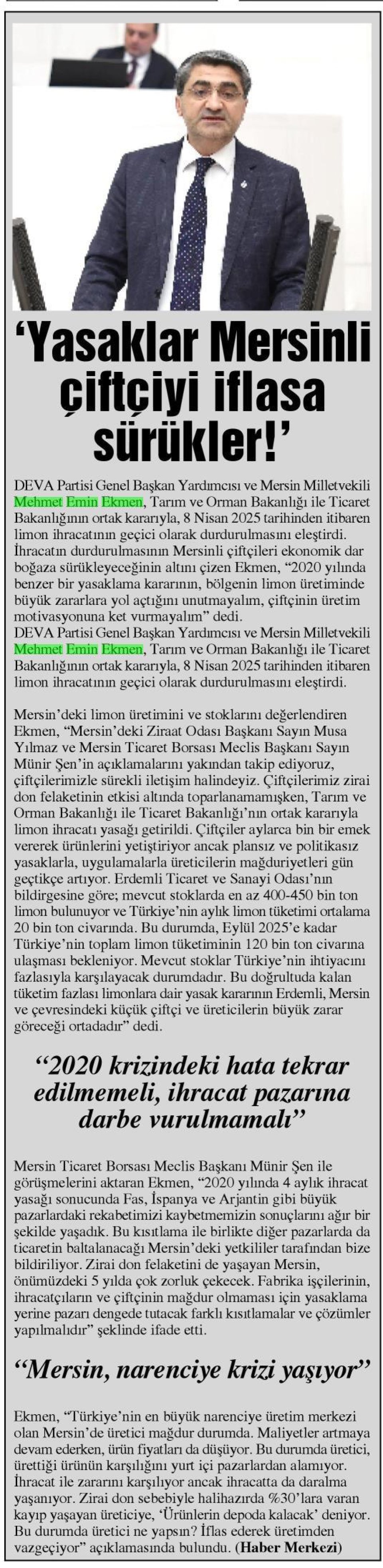 YASAKLAR MERSİNLİ ÇİFTÇİYİ İFLASA SÜRÜKLER!'