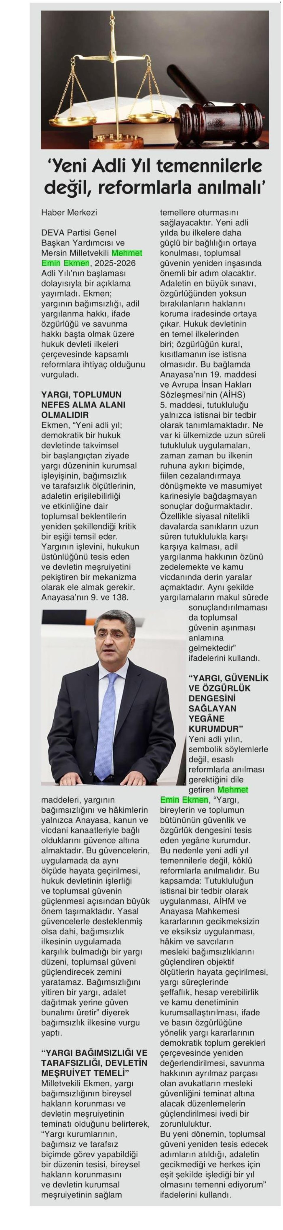 'YENİ ADLİ YIL TEMENNİLERLE DEĞİL, REFORMLARLA ANILMALI'