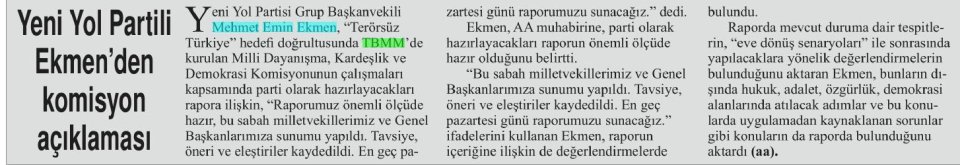 YENİ YOL PARTİLİ EKMEN'DEN KOMİSYON AÇIKLAMASI