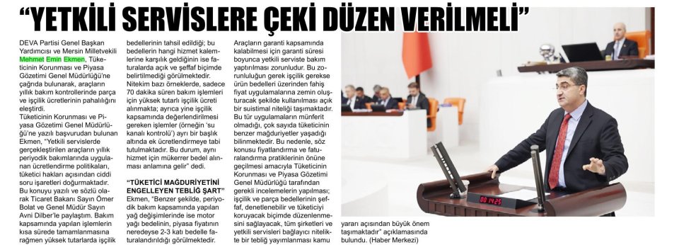 YETKİLİ SERVİSLERE DÜZEN VERİLMELİ